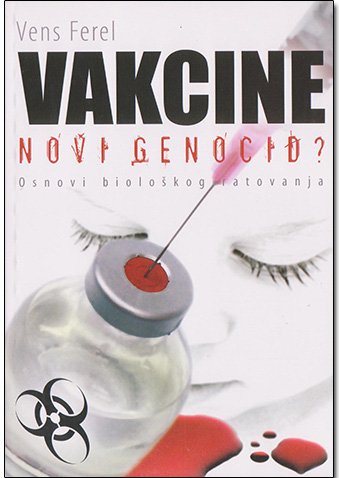 vakcine_novi_genocid Vakcine novi genocid - Slika 1